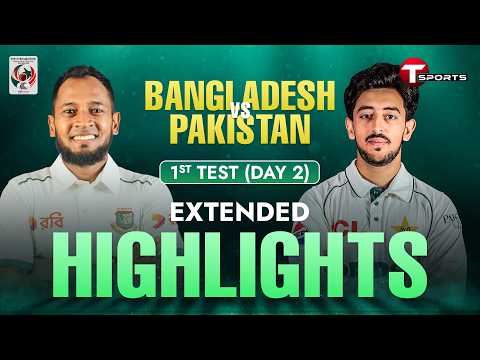 EXTENDED HIGHLIGHTS | Bangladesh vs Pakistan, 1st Test | Day 2 | Pakistan tour of Bangladesh