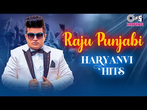 Raju Punjabi Haryanvi Hits - Video Jukebox | Haryanvi Songs | Raju Panjabi Songs