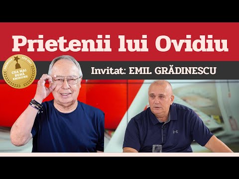 EMIL GRĂDINESCU, invitat la Prietenii lui Ovidiu » EDIȚIA INTEGRALĂ (episodul 200)