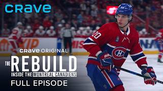 Pride and Hope | Season 1 Episode 8 | The Rebuild: Inside the Montreal Canadiens (Crave Original)