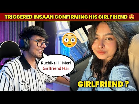 Triggered Insaan Confirming His Girlfriend Live 😍 | Triggered Insaan Girlfriend, Ruchika Rathore