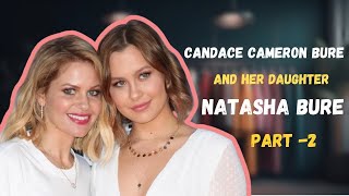 For Mom & Me Candace Cameron Bure (PART-2)