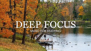 Deep Focus Music To Improve Concentration - 12 Hours of Ambient Study Music to Concentrate #895