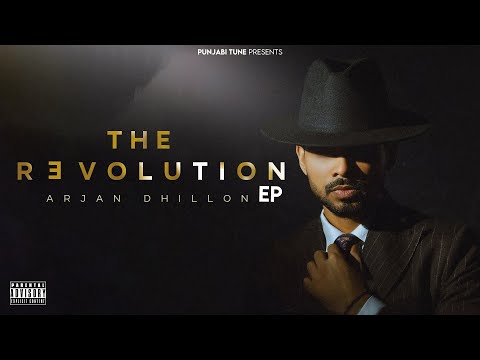The Revolution - Arjan Dhillon (Full Ep) Latest Punjabi Songs 2025