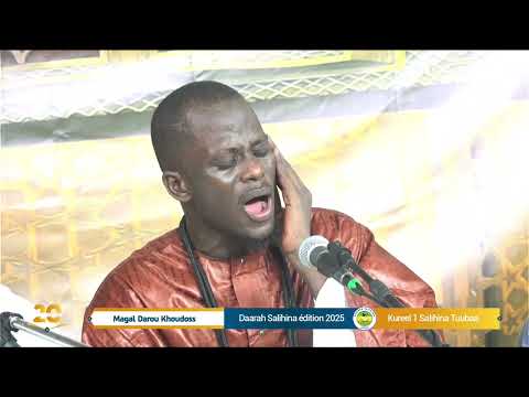 Magal Darou Khoudoss 2025: Khassida  Illal Lezi Lawhu Par Kourel 1 Daara Salihina Touba