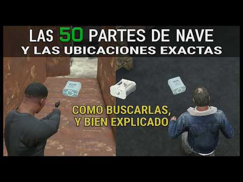 GTA 5 - Las 50 Partes de la Nave Espacial con Ubicaciones Exactas y Precisas, como Hallarlas Fácil
