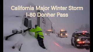 Live: Massive Winter Storm Slams California: Up to 8 feet of snow incoming!