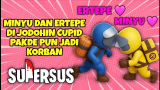 Momen Aku dan Minyu Jadi Babu Cupid dan Pakde Jadi Korban :v - Super Sus Indonesia