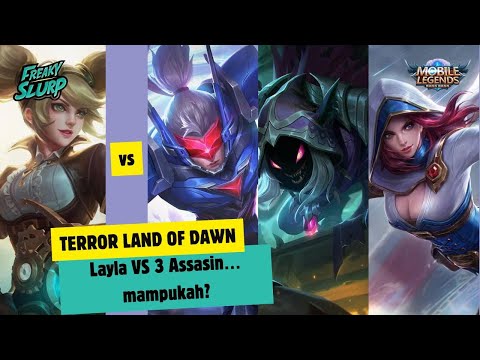 TERROR LAND OF DAWN : LAYLA VS 3 ASSASSIN?!