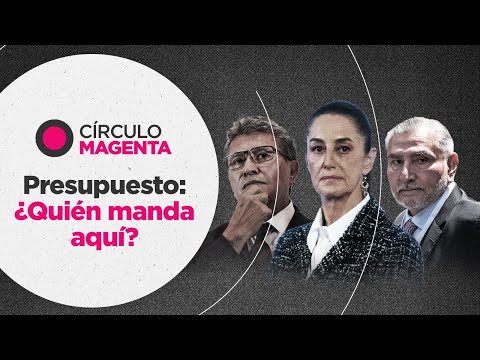 Círculo Magenta: Presupuesto, ¿quién manda aquí?