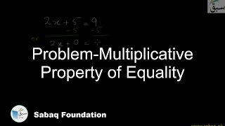 Problem-Multiplicative Property of Equality
