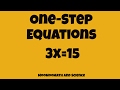Solving One-Step Equations