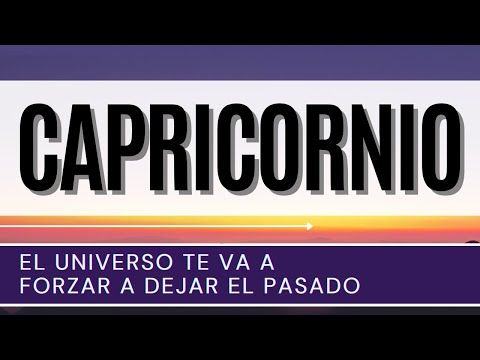 Capricornio Hoy ♑ | El Universo TE VA A FORZAR A DEJAR el pasado |