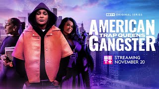 American Gangster: Trap Queens | Season 4 Trailer | Streaming Nov 20