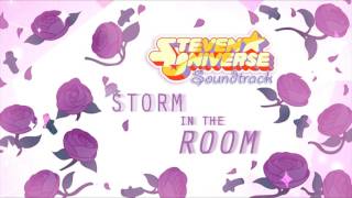 [SU SOUNDTRACK] Steven Universe - Storm In The Room (From ''Storm In The Room'') HD