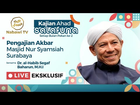 🔴LIVE Birrul Walidain - Habib Segaf Baharun - Masjid Nur Syamsiah | Nabawi TV