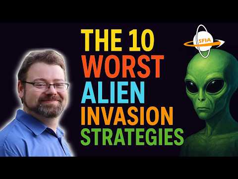 The 10 Worst Alien Invasion Strategies