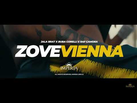 Jala brat x buba Corelli x raf camora - zove vienna