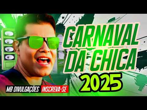 KIKO CHICABANA 2025 ATUALIZADO - REPERTÓRIO NOVO 2025 CARNAVAL DA CHICA