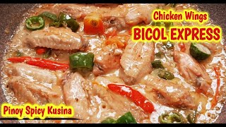 Chicken Wings Bicol Express | How to cook Bicol express - Pinoy Recipe