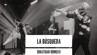 La Búsqueda - Jonathan Romero - 17 Mayo 2020 | Su Presencia Church