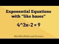 Solving Exponential Equations and Properties