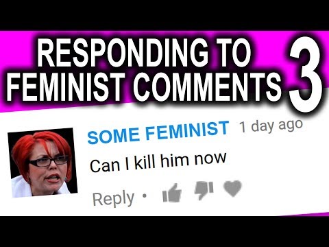 Responding to Feminist Comments #3