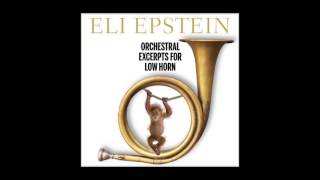 Eli Epstein performs and teaches Mahler Symphony No 1, Mvt 3 Low Horn Excerpt