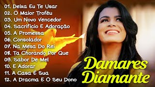 Damares 2025 - 10 Maiores Sucessos - Um Novo Vencedor, O Maior Troféu, Na Mesa Do Rei, Sabor De Mel