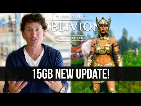 Oblivion Remastered Just Got a 15GB New Update