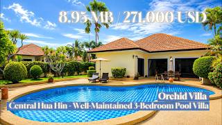 Orchid Villa, Central Hua Hin - Well-Maintained 3-Bedroom Pool Villa
