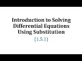 Substitution in Differential Equations