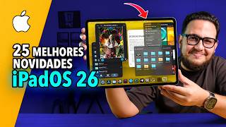 🔥 Saiu! iPadOS 26 - as 25 melhores DICAS e NOVIDADES
