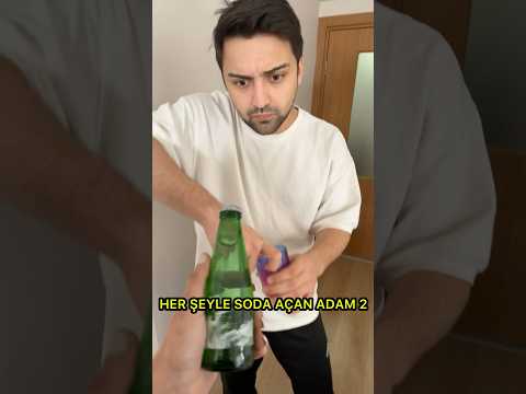 HER ŞEYLE SODA AÇAN ADAM #shorts