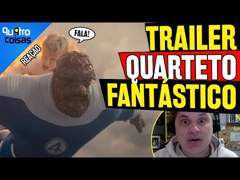 ÚLTIMO TRAILER DE QUARTETO FANTÁSTICO - COISA BARBUDO NA ÁREA! REAÇÃO E COMENTÁRIOS QUADRO A QUADRO