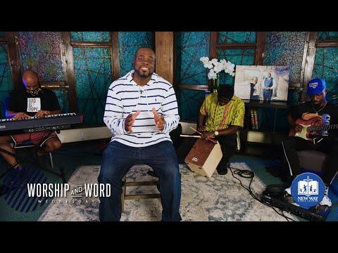 New Way Bible Church | WORSHIP and WORD Wednesday: "Success and Failure" - Pastor Tre (08-19-20)