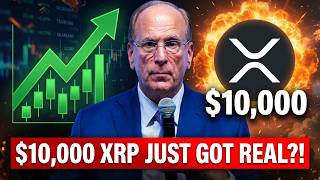 XRP'S $10,000 PRICE MOMENT JUST GOT REAL.