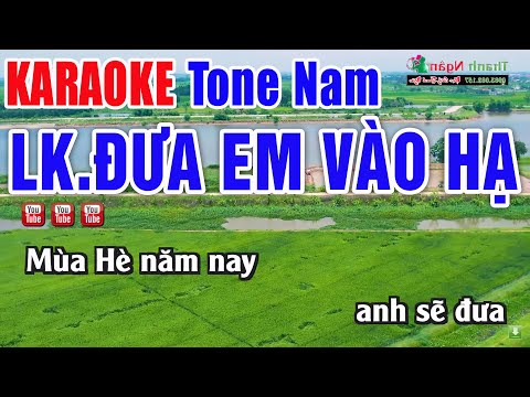 Liên Khúc Đưa Em Vào Hạ KARAOKE Tone Nam Beat Dễ Hát – Nhạc Sống Thanh Ngân