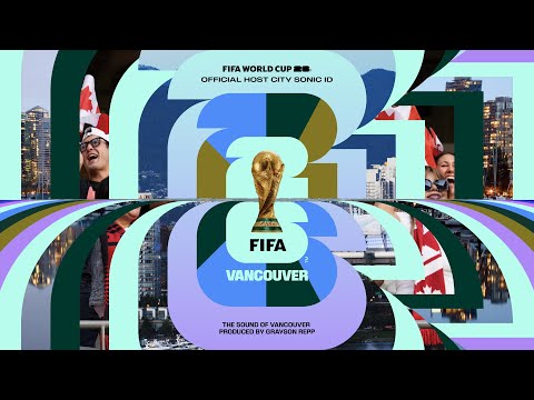 Vancouver Theme x FIFA World Cup 26™ by Grayson Repp