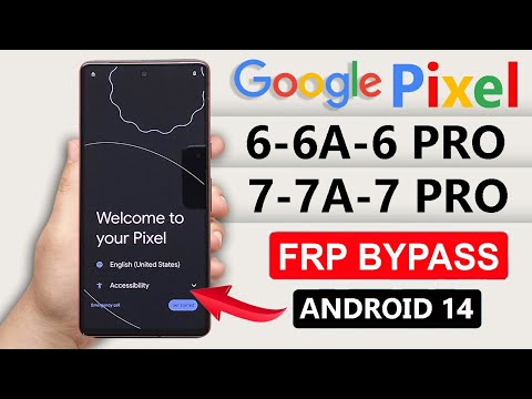 Final Method 2025✔ Google Pixel 6 | 6A | 6 Pro|  7 | 7A | 7 Pro  FRP Bypass Android 14✔ Without Pc✔