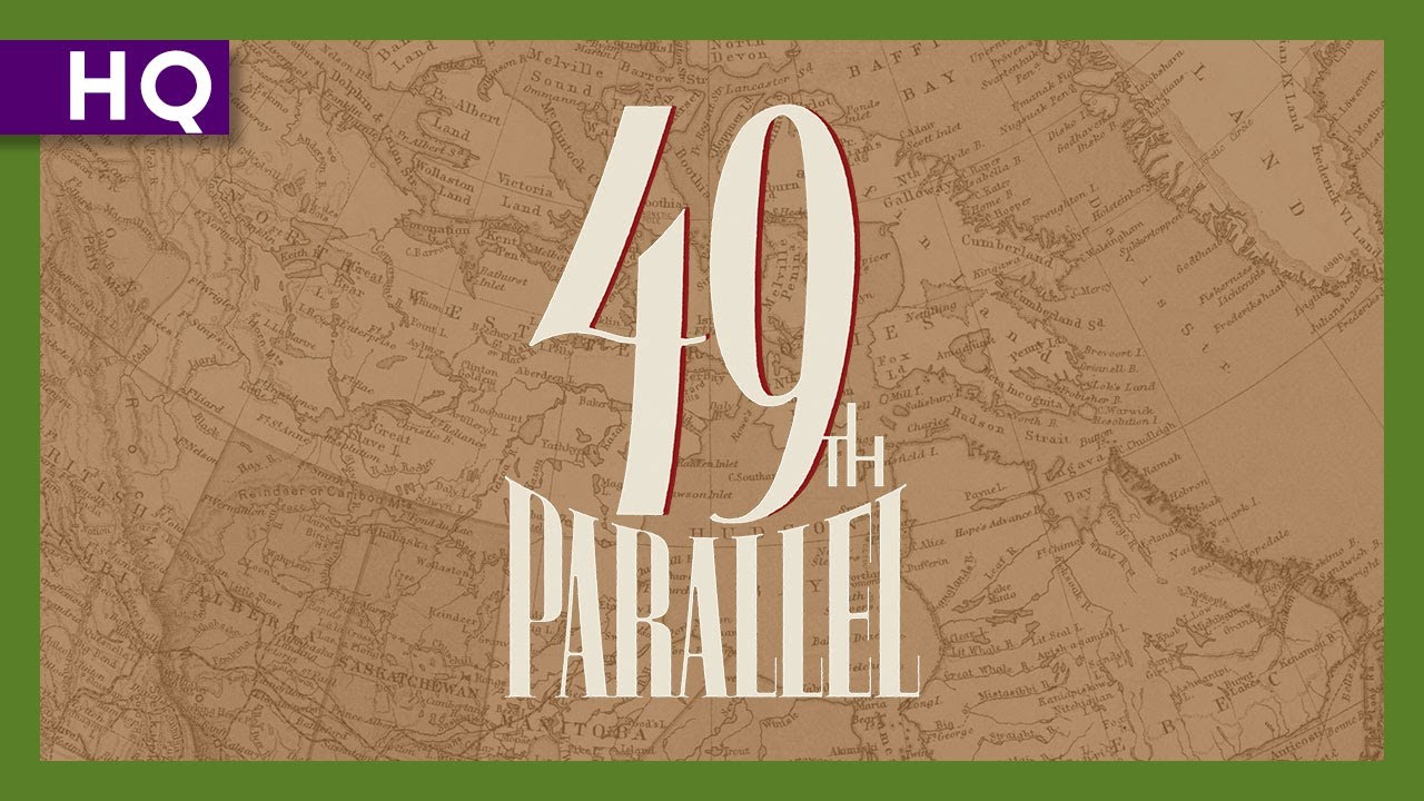 49th Parallel Trailer thumbnail