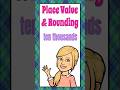 Rounding Numbers and Place Value