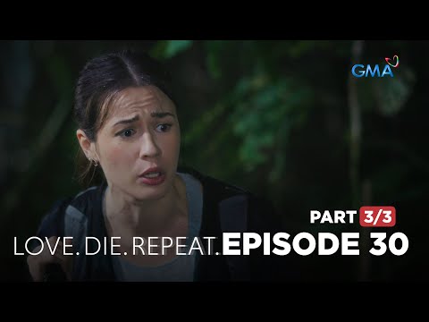 Love. Die. Repeat: The mistress tries her luck with Kanlaon (Full Episode 30 - Part 3/3)