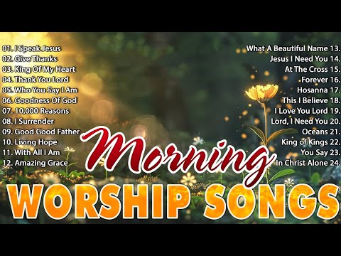 2 Hour Morning Praise and Worship 🙏 Peaceful Music for Prayer and Devotion 🙏 Morning Worship Songs