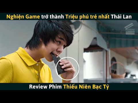 [Review Phim] Làm Thế Nào Mà Chàng Trai Nghiện Game Trở Thành Triệu Phú Trẻ Nhất Nước Thái?