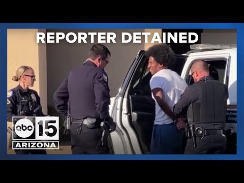 Phoenix PD handcuffed, detained Wall Street Journal reporter