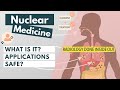 Understanding Nuclear Medicine