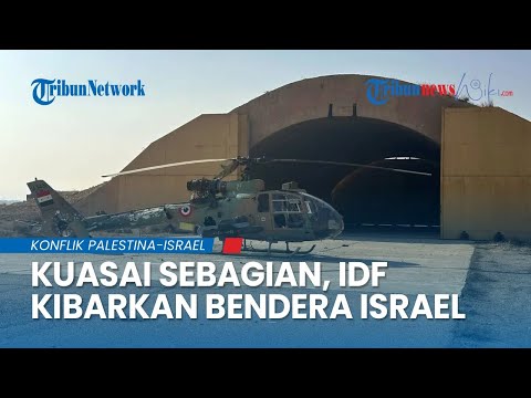 Tentara IDF Dikerahkan Kibarkan Bendera Israel, Zionis Menduduki Sebagaian Desa di Damaskus Suriah