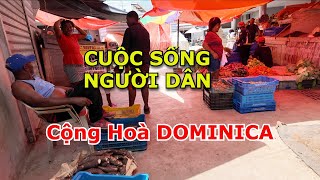 KHÁM PHÁ CUỘC SỐNG NGƯỜI DÂN XỨ ĐẢO NƯỚC CỘNG HOÀ DOMINICA KHI DU THUYỀN CẬP BẾN