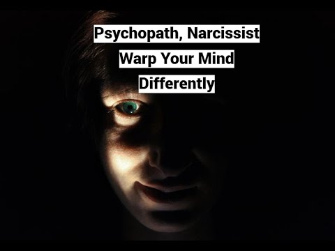 Psychopath, Narcissist Manipulate You Differently